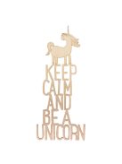 Felirat fából "Keep calm...unicorn", natúr, 15x35,2x0,4cm, 1 db