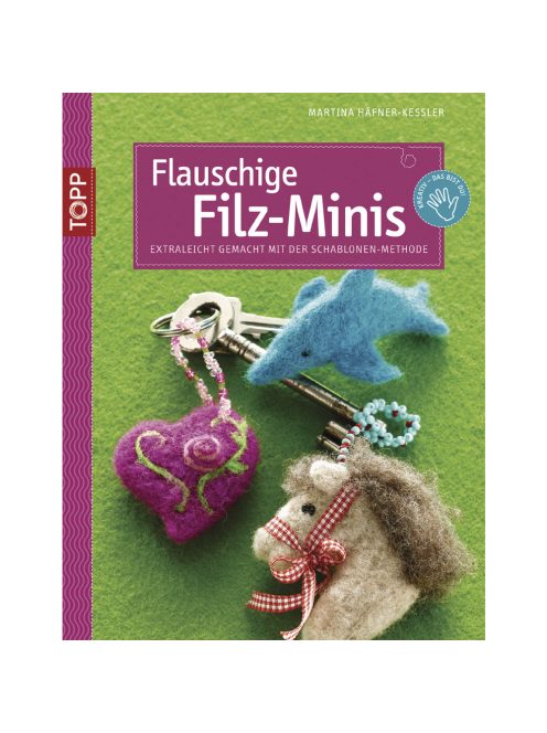 Könyv: Flauschige Filzminis, németül