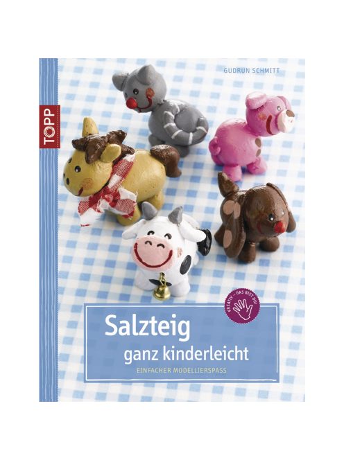 Könyv: Salzteig, ganz kinderleicht, németül