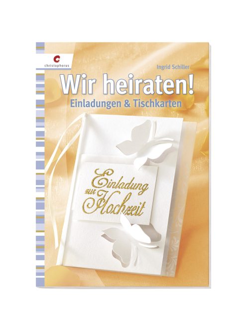 Könyv: Wir heiraten!, németül