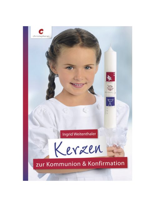 Könyv: Kerzen zur Kommunion & Konfirmation, németül