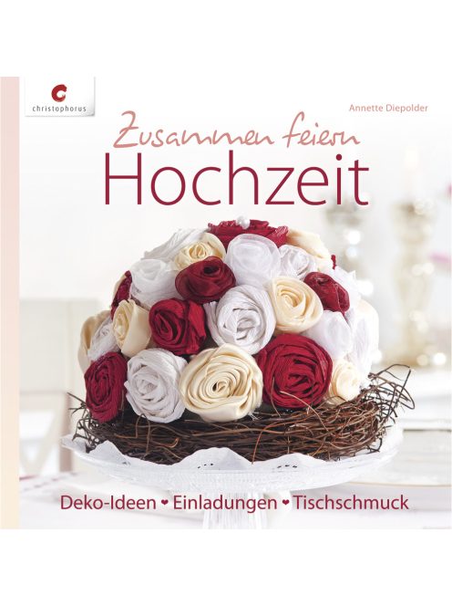 Könyv: Zusammen feiern-Hochzeit, keménytáblás, németül