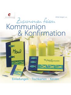 Könyv: Kommunion u. Konfirmation, keménytáblás,németül