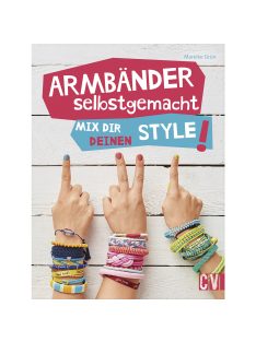 Könyv: Armbänder selbstgemacht, németül