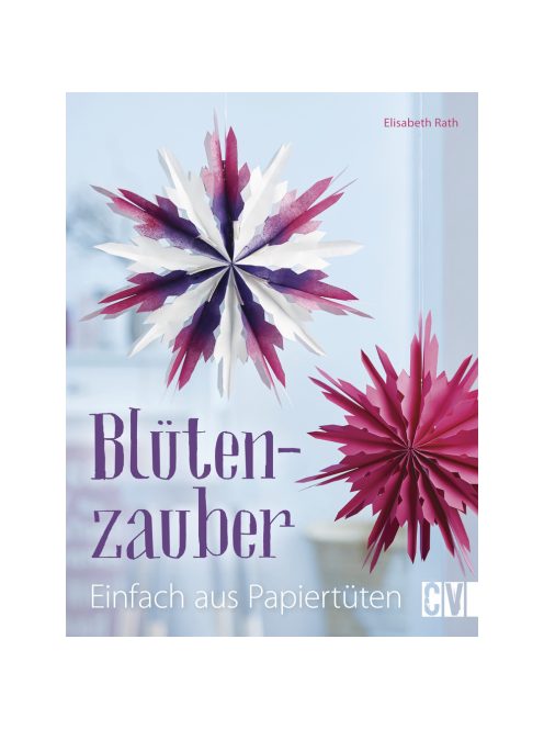 Könyv: Blüten aus Papiertüten, németül