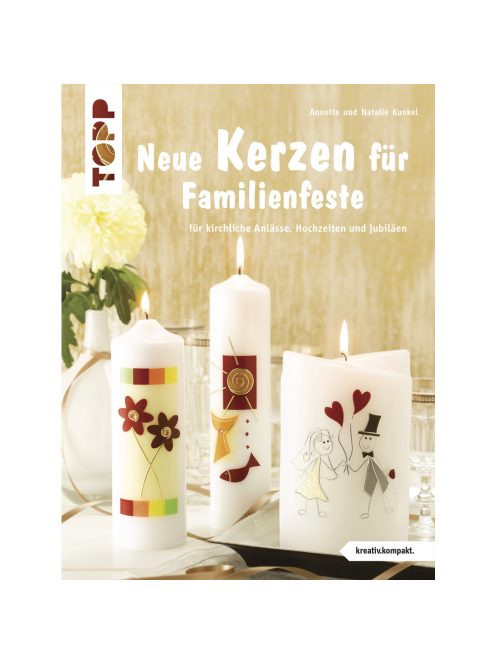 Könyv: Kerzen für Familienfeste, németül
