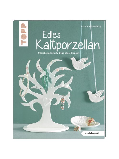 Könyv: Edles Kaltporzellan, németül
