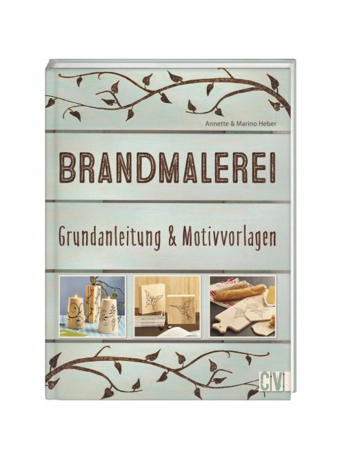 Könyv: Brandmalerei, keménytáblás,németül