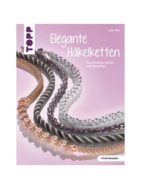 Könyv: Elegante Häkelketten, németül