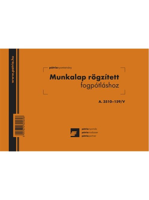 Pátria Nyomtatvány Munkalap rögzített fogpótláshoz 50x2 lapos tömb A/5 fekvő