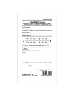   Pátria Nyomtatvány Fogászati beutaló röntgenvizsgálatra szabadlap 85x148 mm