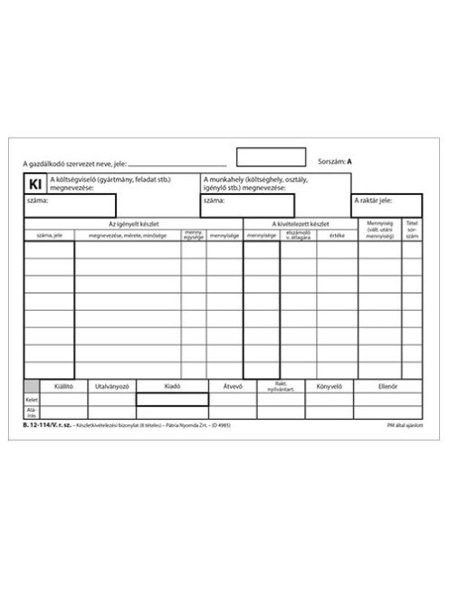 Pátria Nyomtatvány Készletkivételezési bizonylat 8 tételes 25x4 lapos tömb A/5 fekvő