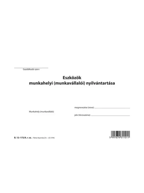 Pátria Nyomtatvány Eszközök munkahelyi nyilvántartása 123 tételes A/5 fekvő