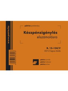   Pátria Nyomtatvány Készpénzigénylés elszámolásra 50x2 lapos tömb A/6 fekvő  -i