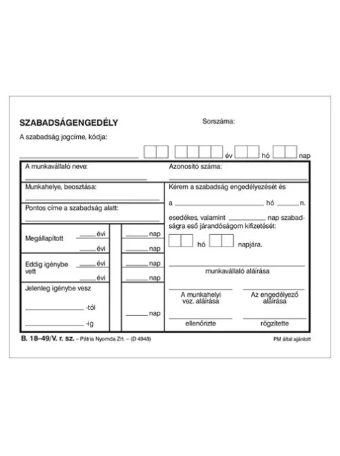 Pátria Nyomtatvány Szabadságengedély 50x2 lapos tömb A/6 fekvő