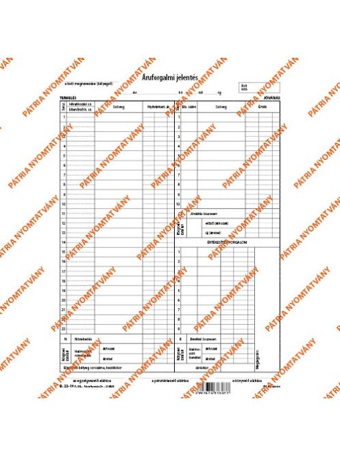Pátria Nyomtatvány Áruforgalmi jelentés 50x3 lapos tömb A/4 álló