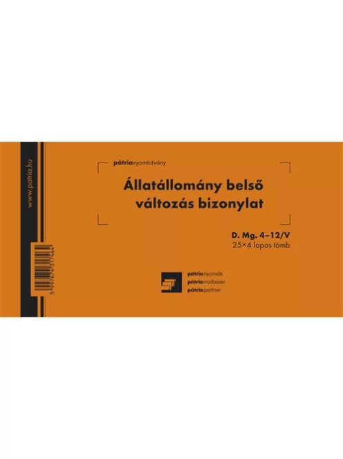 Pátria Nyomtatvány Állatállomány belső változás bizonylat 25x4 lapos tömb 203x102 mm