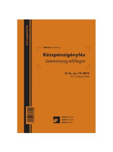   Pátria Nyomtatvány Készpénzigénylés üzemanyag előlegre 25x2 lapos tömb A/5 álló