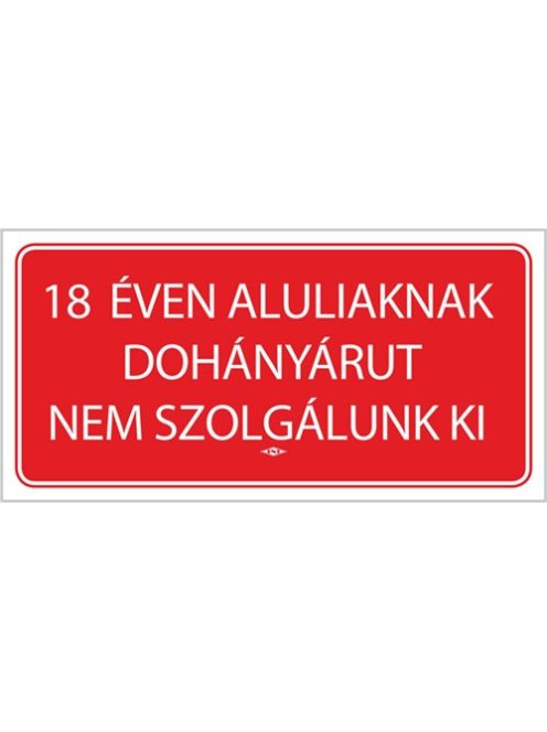 PD Office Információs matrica pd 10x20 cm 18 éven aluliaknak dohányárut nem szolgálunk ki!